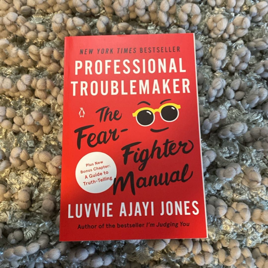 Professional Troublemaker