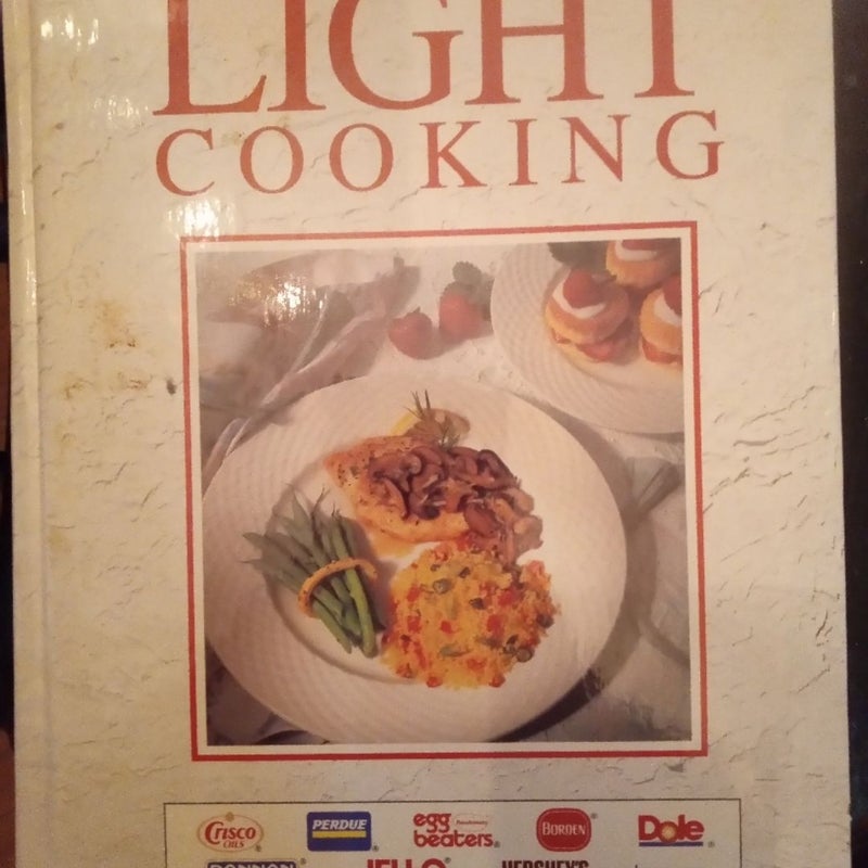 Low Fat, Low Calorie, Low Cholesterol Light Cooking.