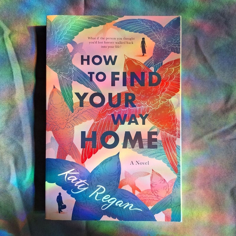 How to Find Your Way Home