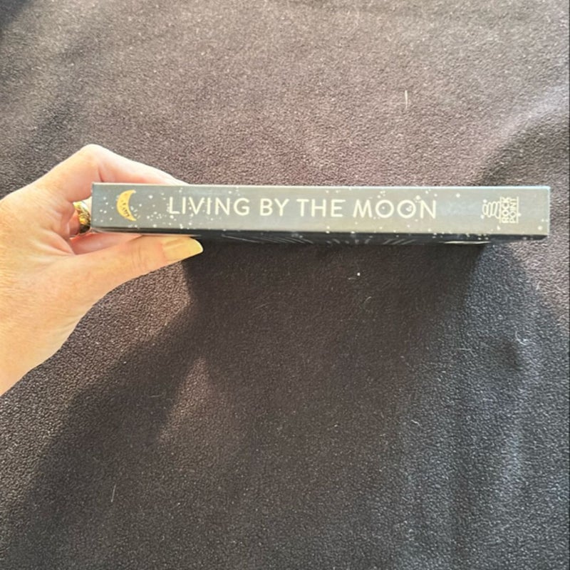 Living by the Moon