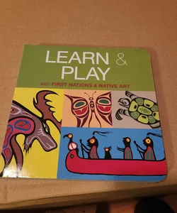 Learn & Play with First Nations & Native Art