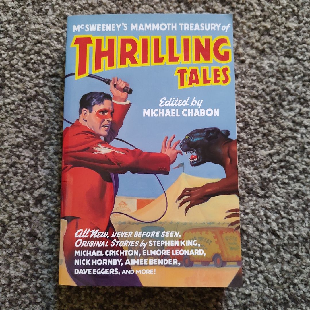 McSweeney's Mammoth Treasury of Thrilling Tales