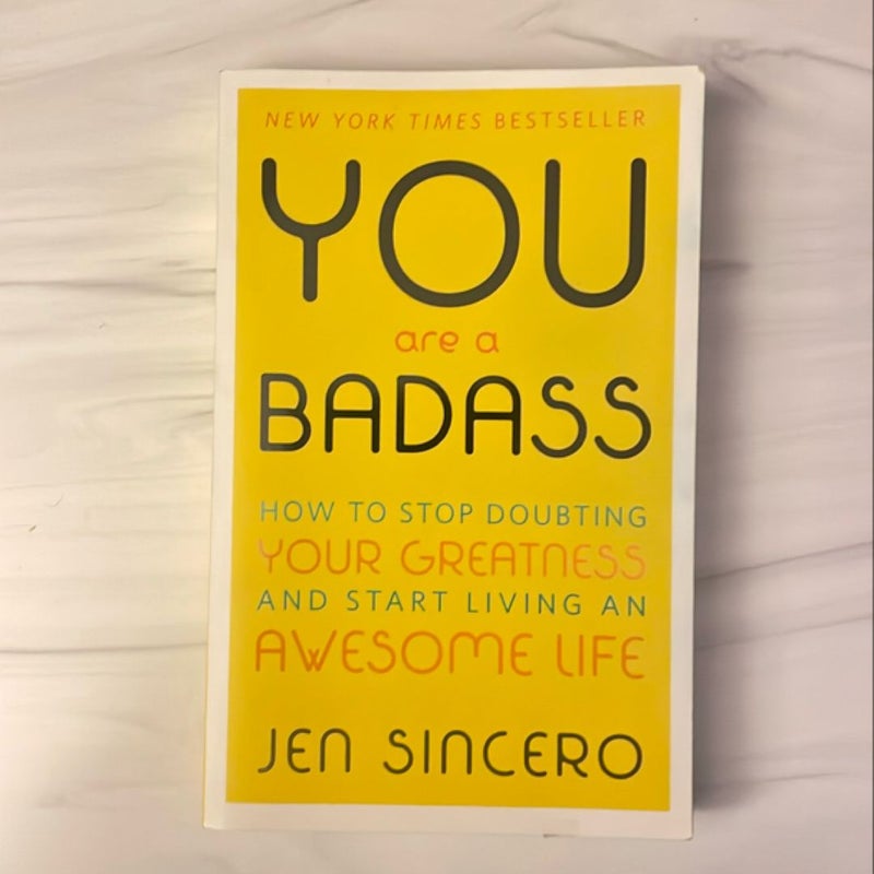 You Are a Badass®