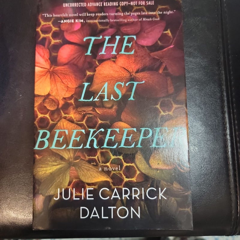 The Last Beekeeper (ARC)