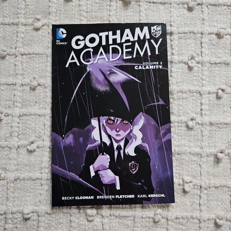 Gotham Academy Vol. 2: Calamity