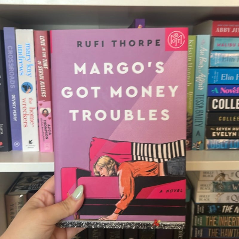 Margo’s Got Money Troubles