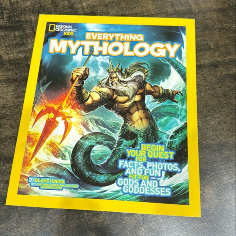 National Geographic Kids Everything Mythology