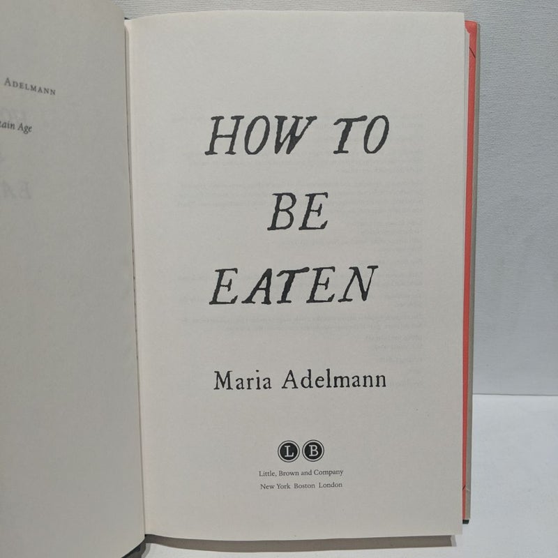 How to Be Eaten