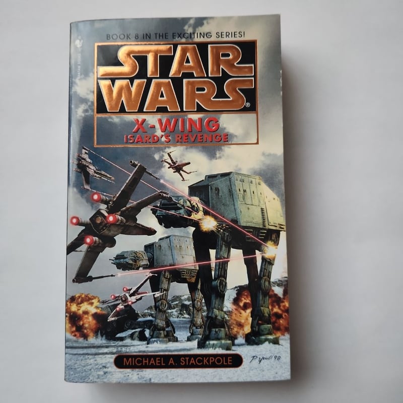 Isard's Revenge: Star Wars Legends (X-Wing) by Michael A. Stackpole ...