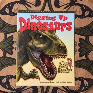 Digging up Dinosaurs