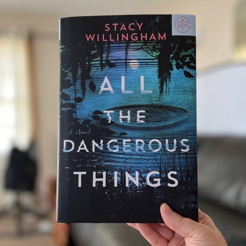 All the Dangerous Things