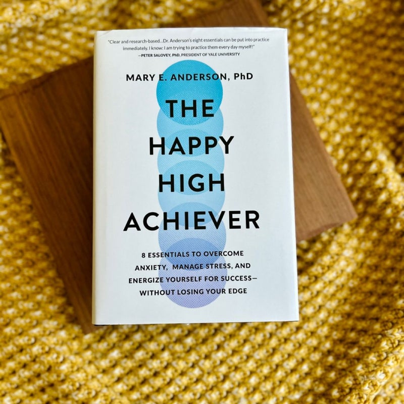 The Happy High Achiever