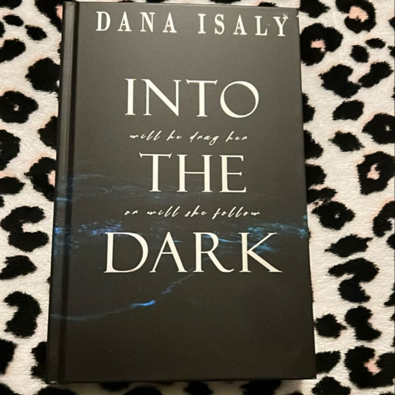 Into the Dark