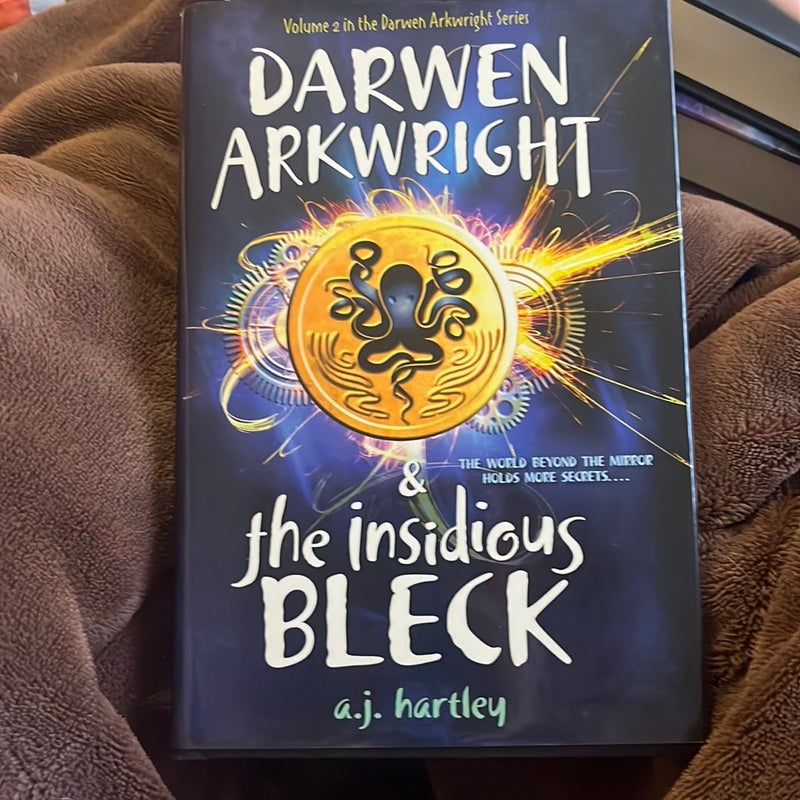 Darwen Arkwright and the Insidious Bleck