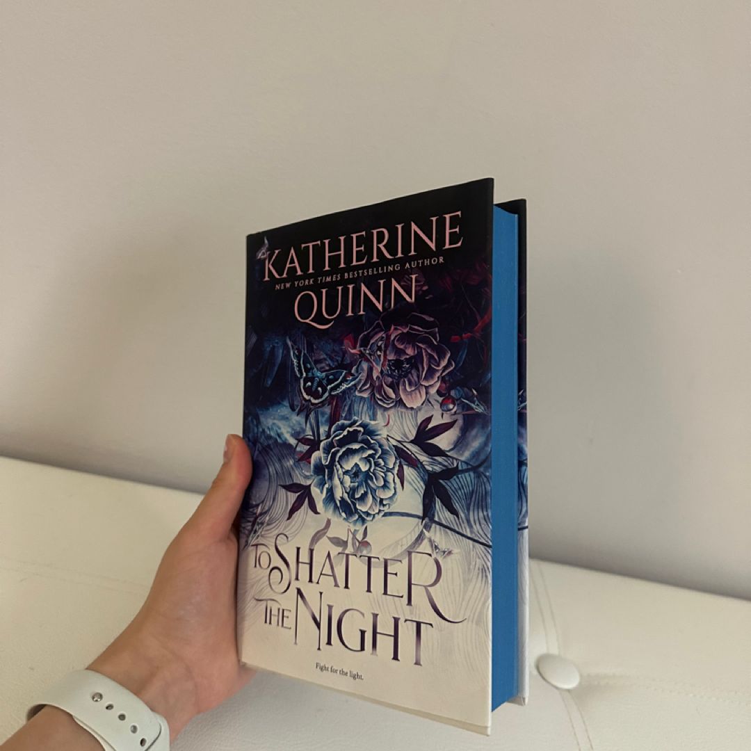 To Shatter the Night (Deluxe Limited Edition) by Katherine Quinn ...