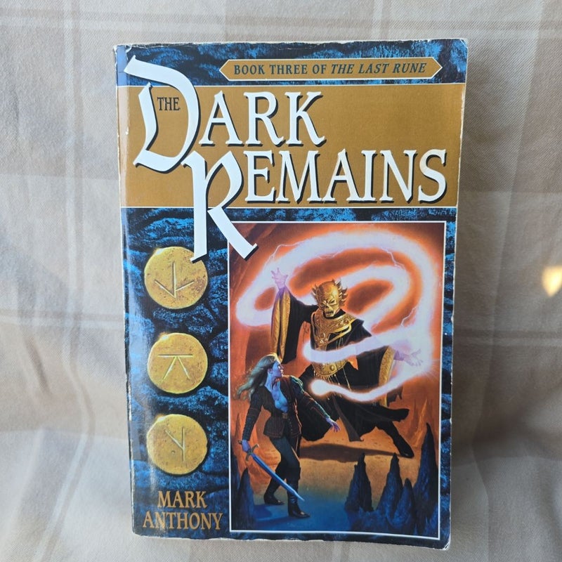 The Dark Remains