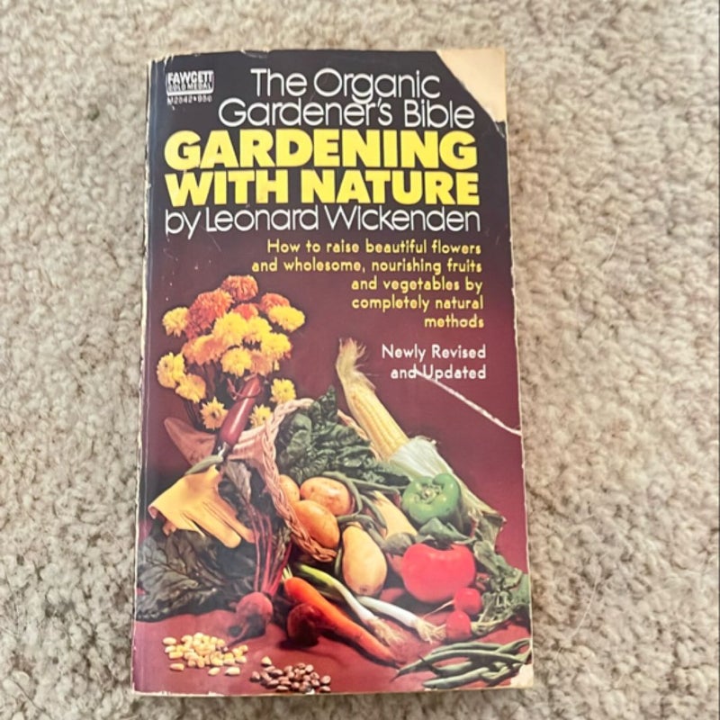 The Organic Gardener’s Bible