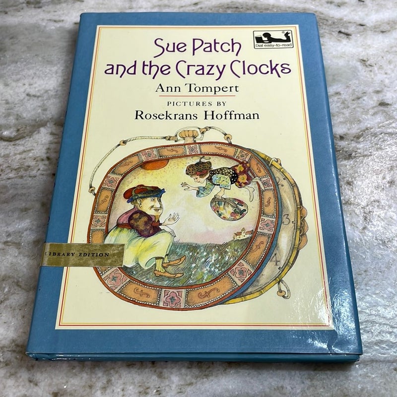 Sue Patch and the Crazy Clocks