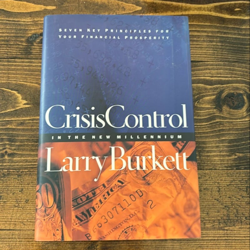 Crisis Control in the New Millennium