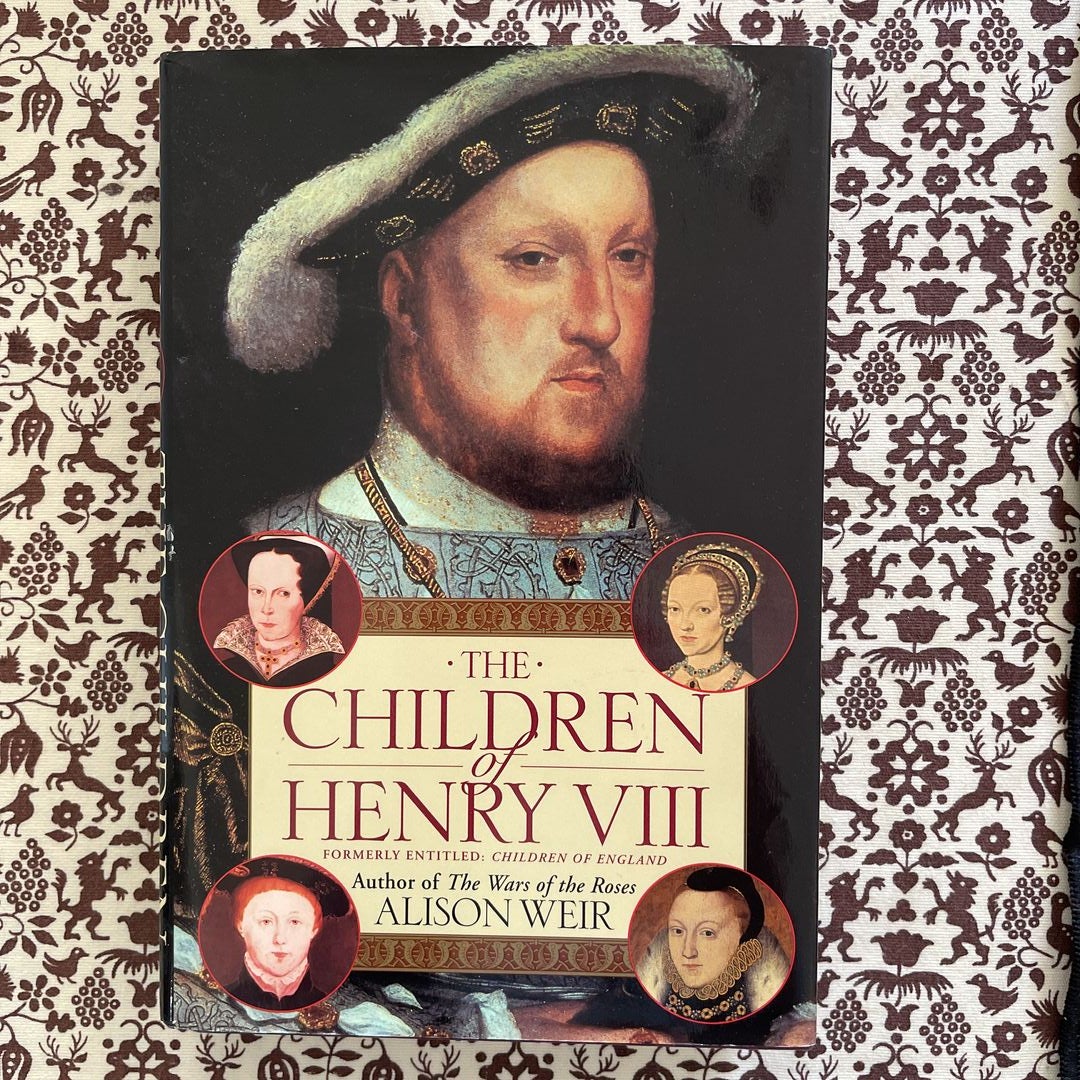 The Children of Henry VIII