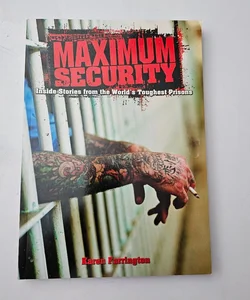 Maximum Security 
