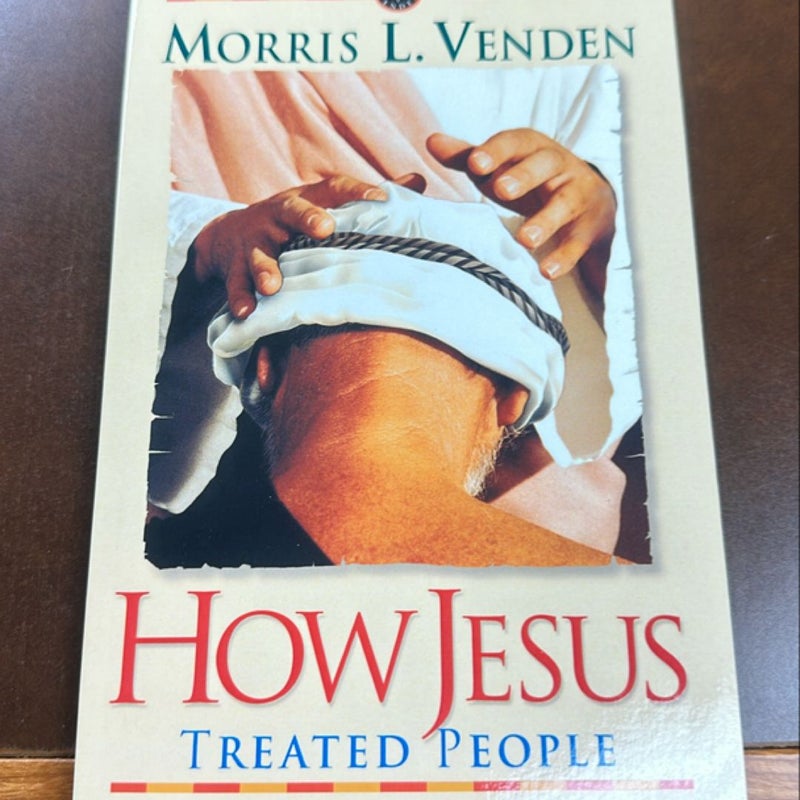 How Jesus Treated People