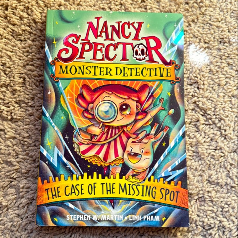 Nancy Spector, Monster Detective 1: the Case of the Missing Spot