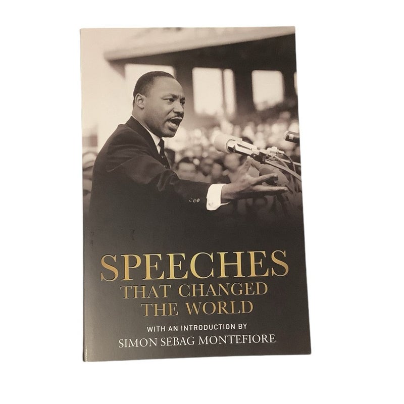 Speeches That Changed the World