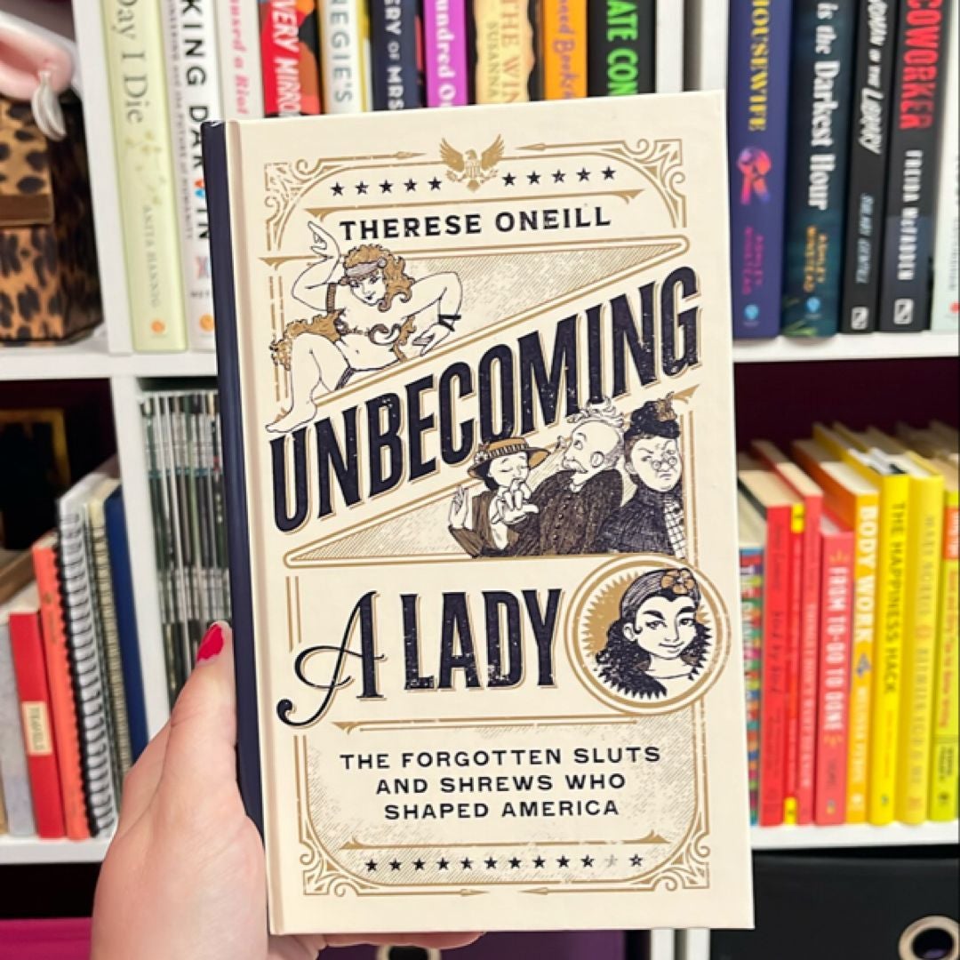 Unbecoming a Lady