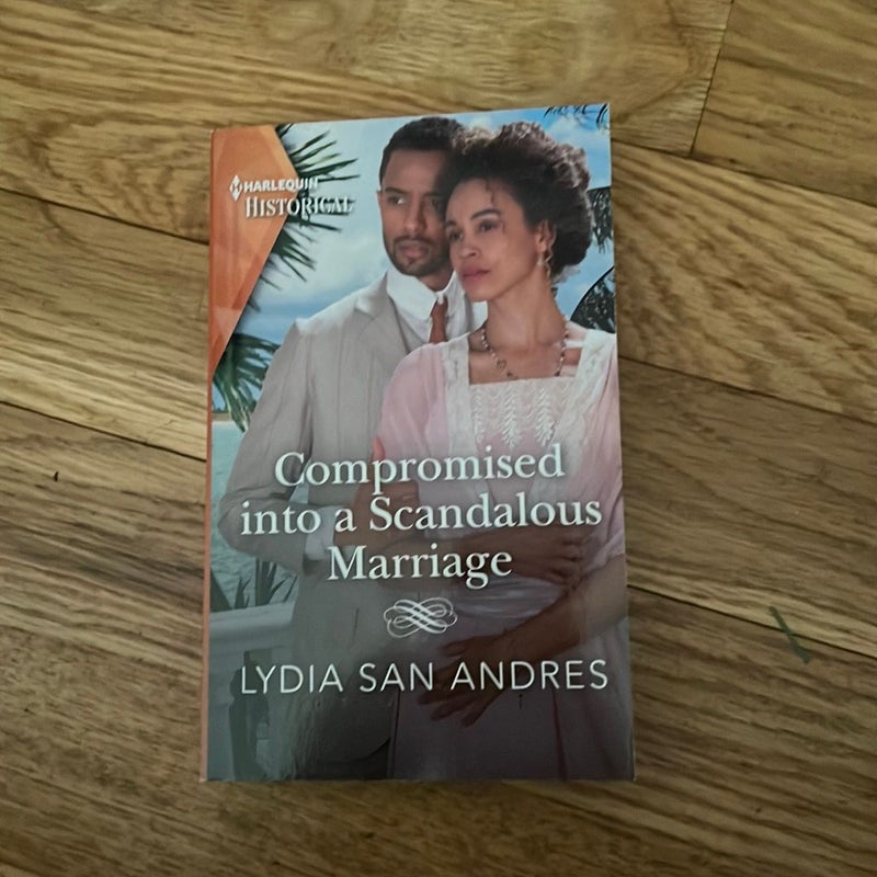 Compromised into a Scandalous Marriage