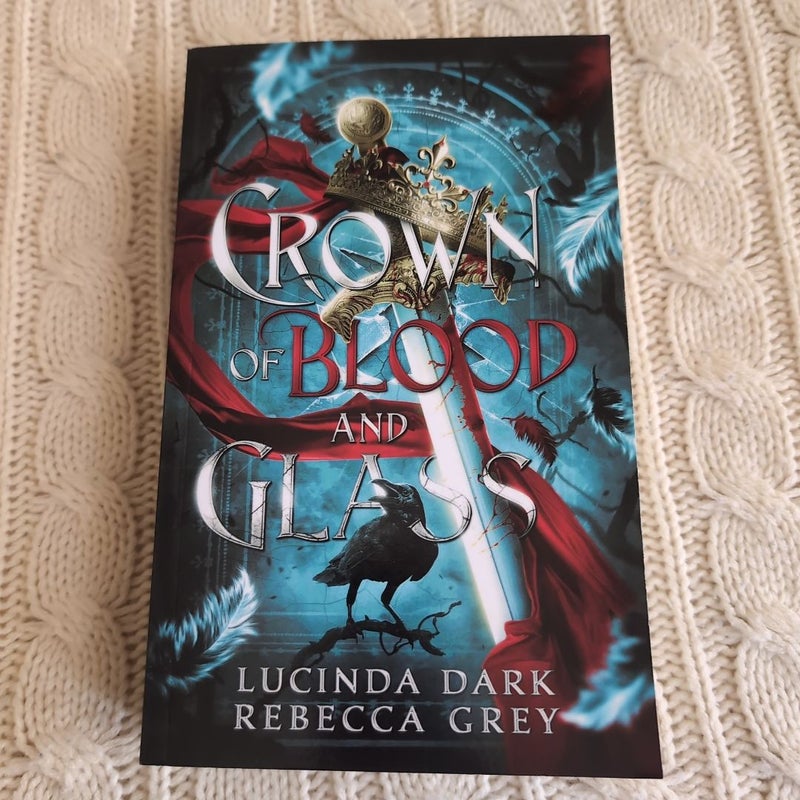 Crown of Blood & Glass brand new SIGNED