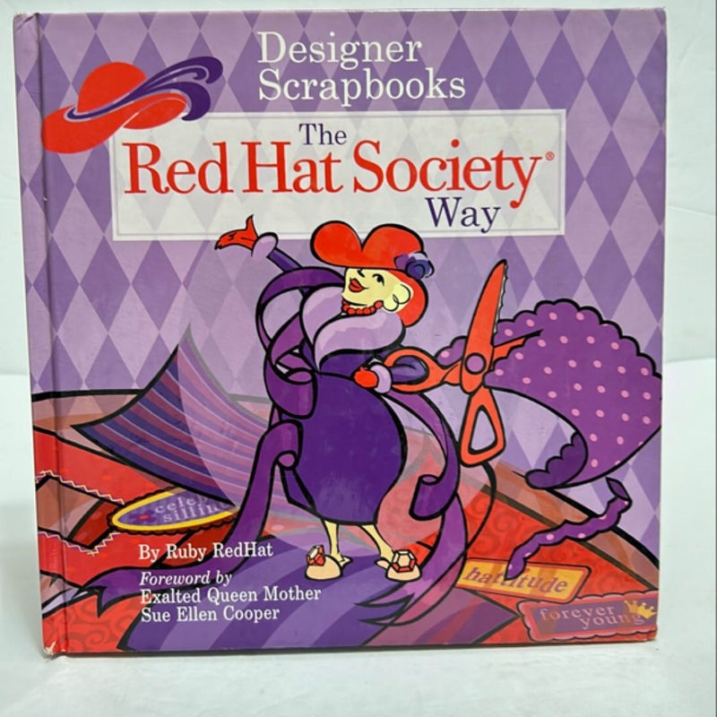 Designer Scrapbooks the Red Hat Society Way