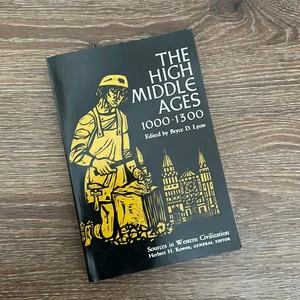 The High Middle Ages 1,000-1300