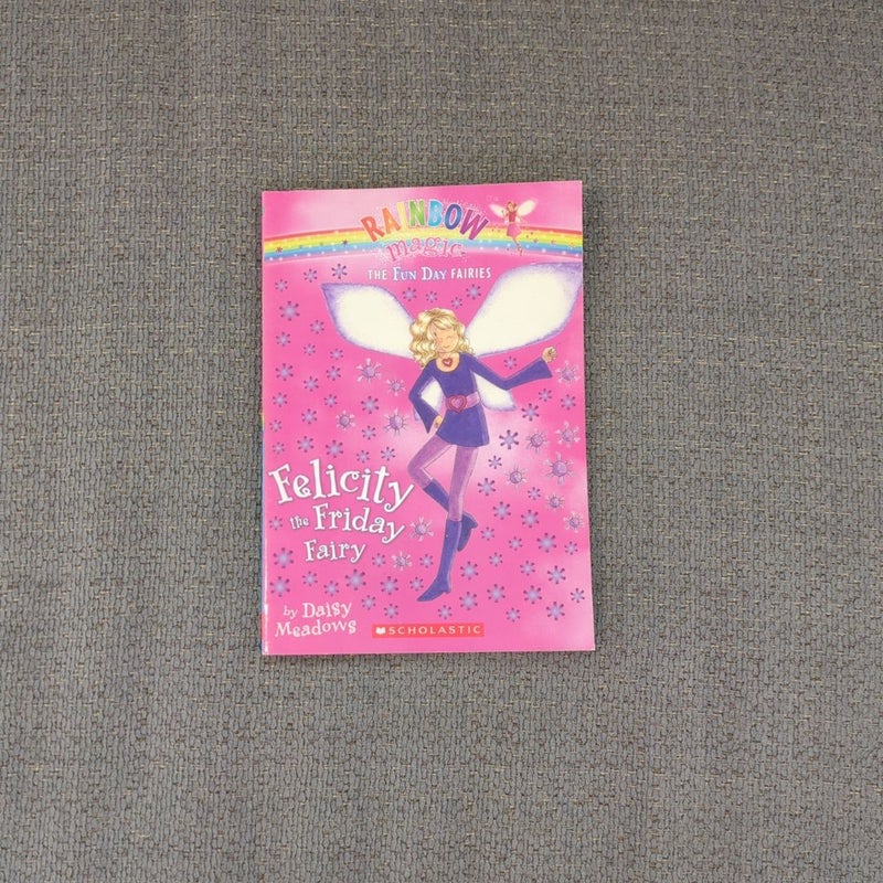 Felicity the Friday fairy