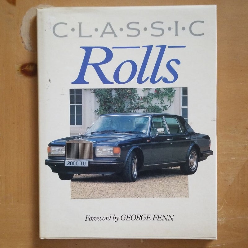 Classics Rolls