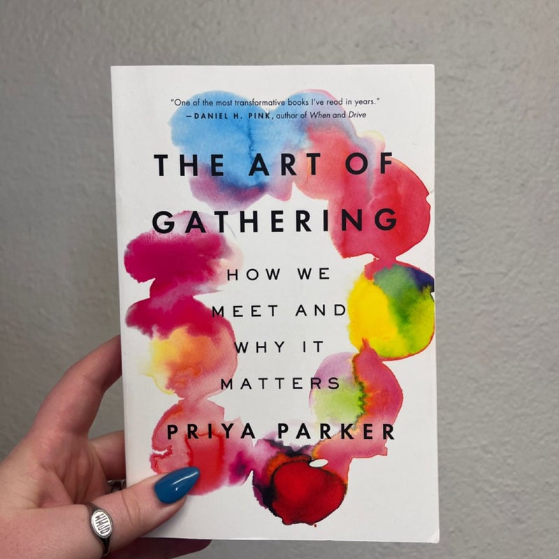 The Art of Gathering