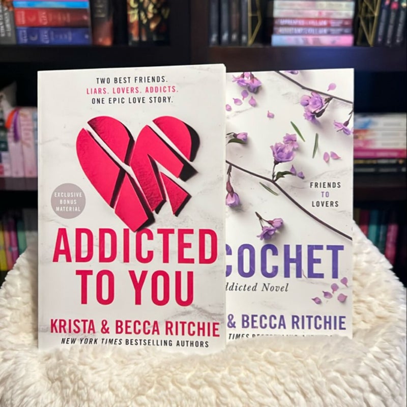 Addicted to You and Ricochet