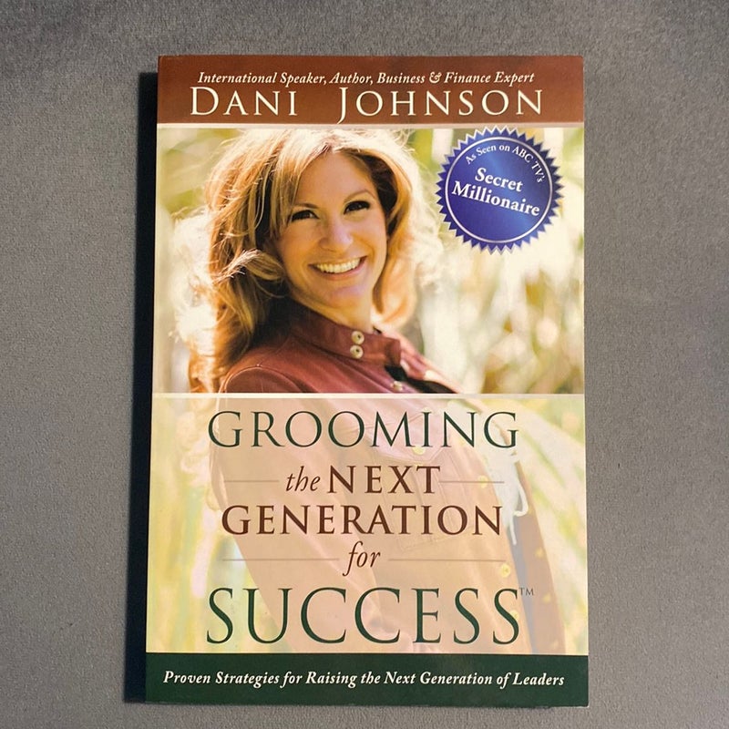 Grooming the Next Generation for Success