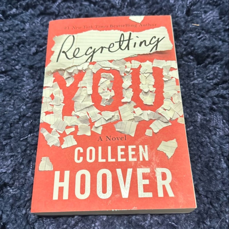 Regretting You