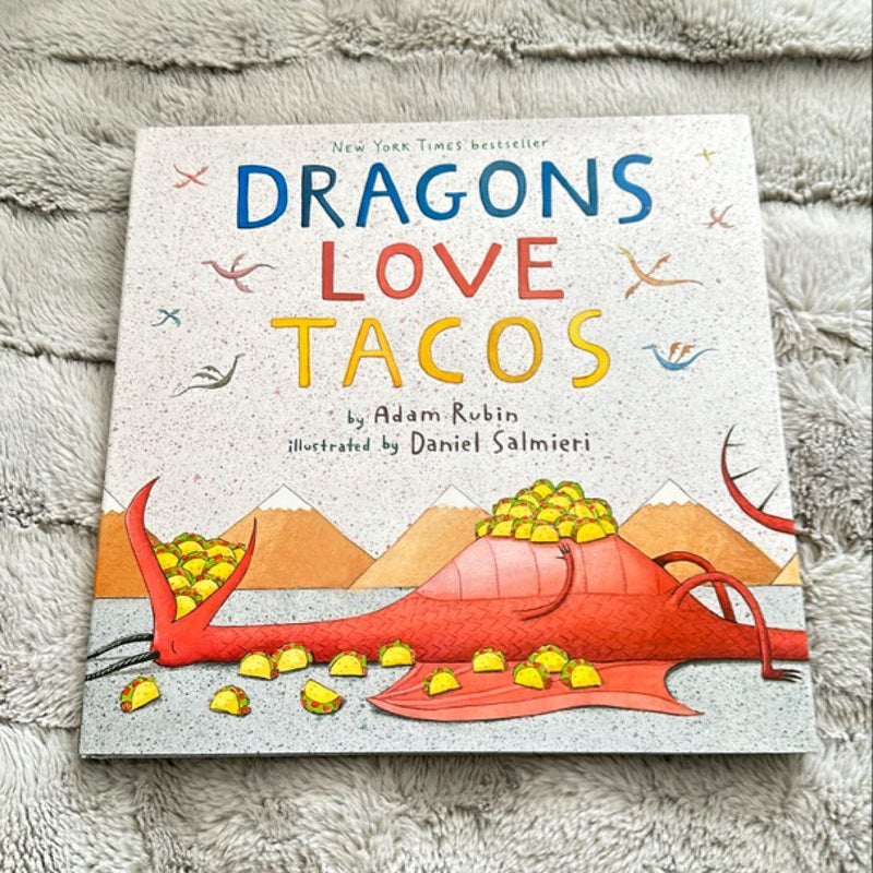 Dragons Love Tacos