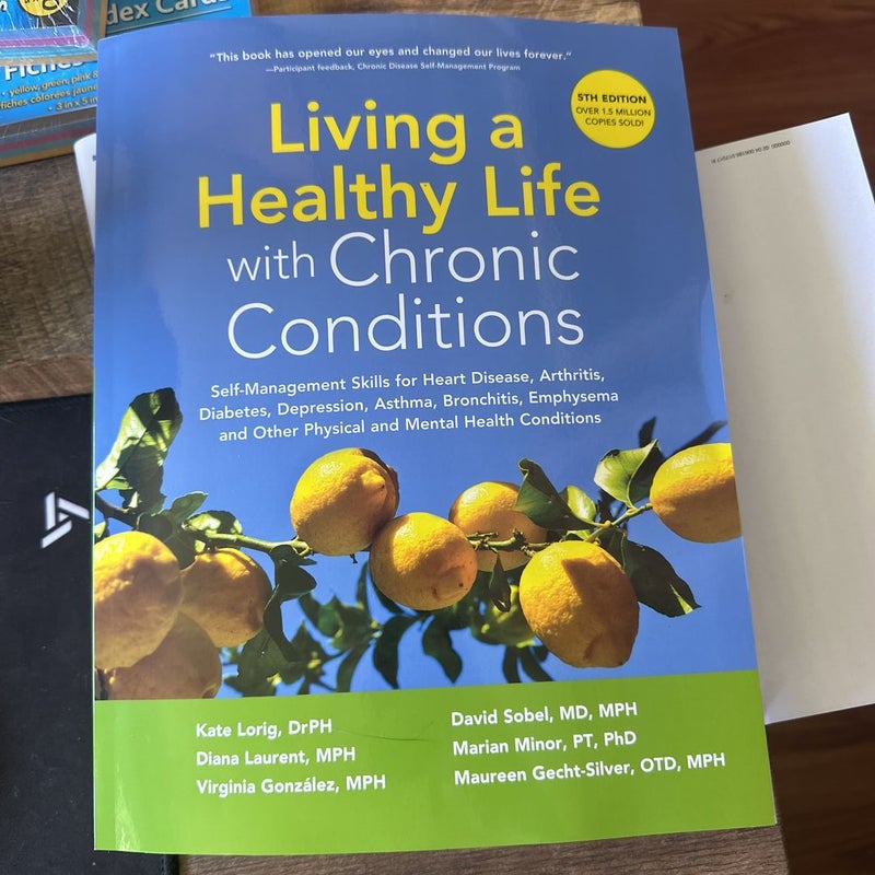 Living a Healthy Life with Chronic Conditions