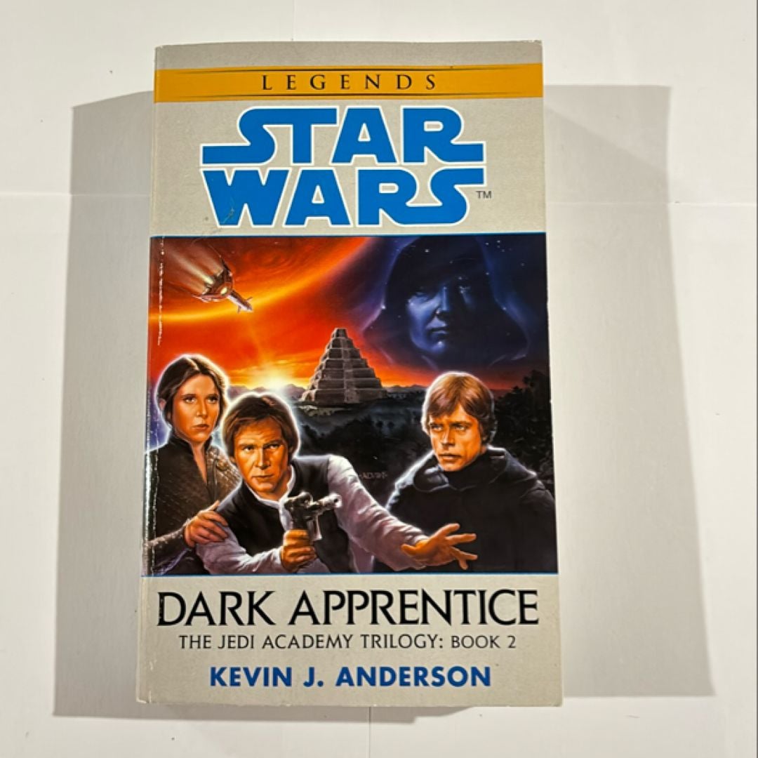 Dark Apprentice: Star Wars Legends (the Jedi Academy)