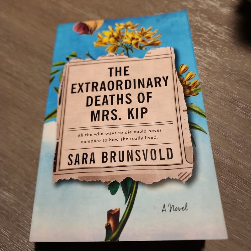 The Extraordinary Deaths of Mrs. Kip