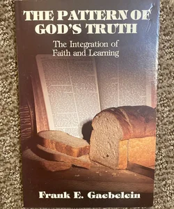 The Pattern of God's Truth