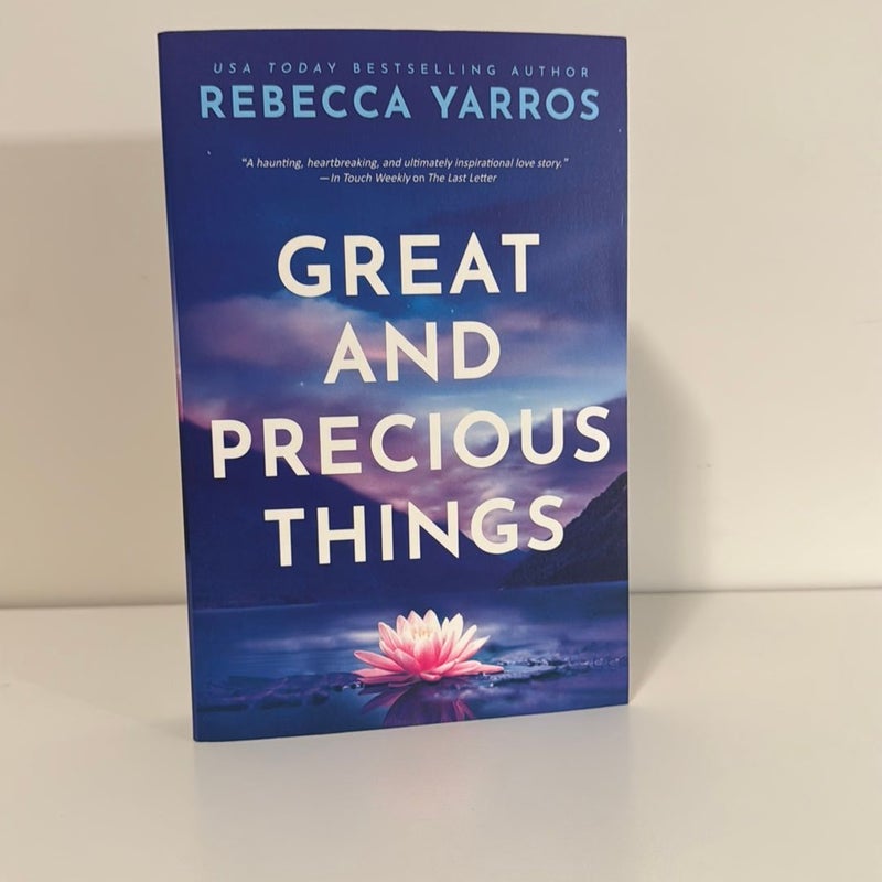 Great and Precious Things