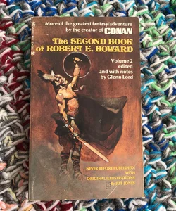 The Second Book of Robert E Howard