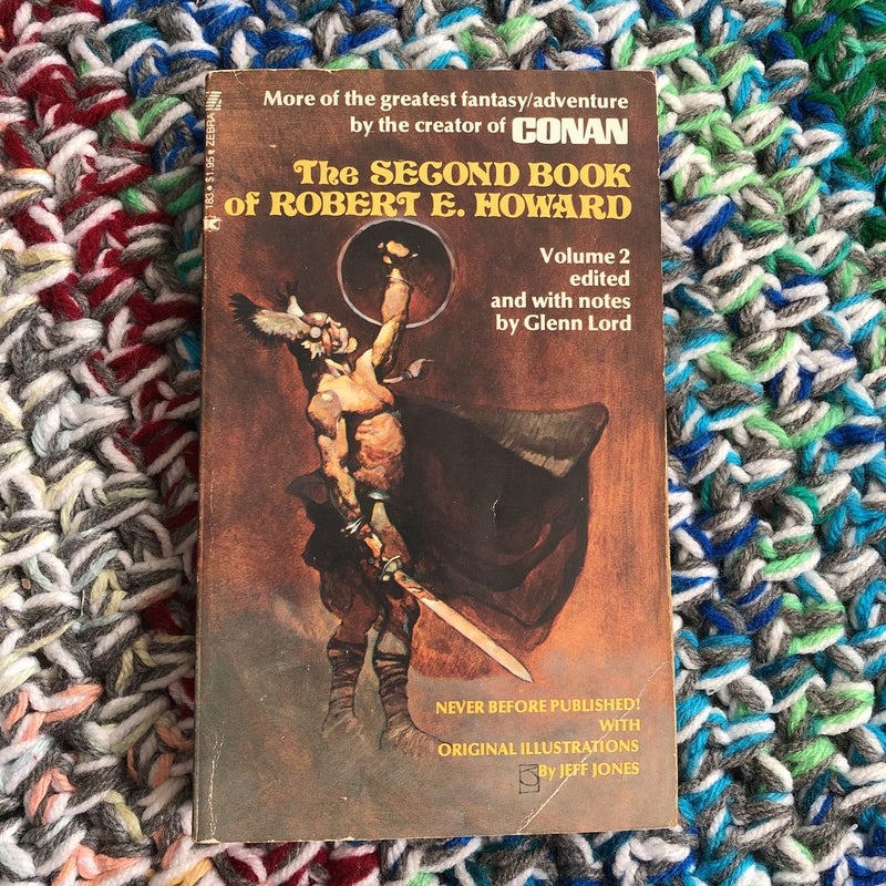 The Second Book of Robert E Howard