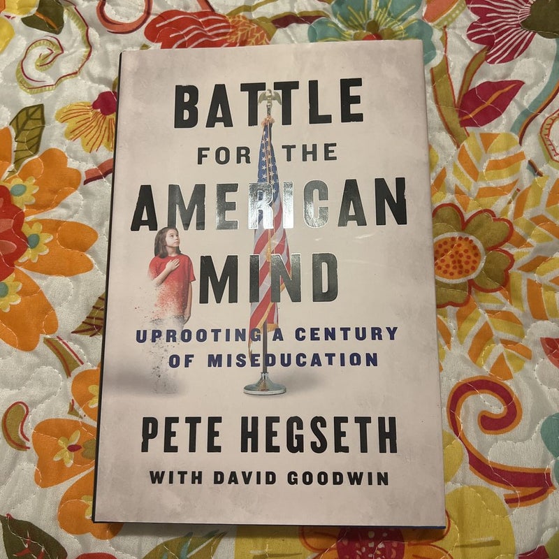 Battle for the American Mind