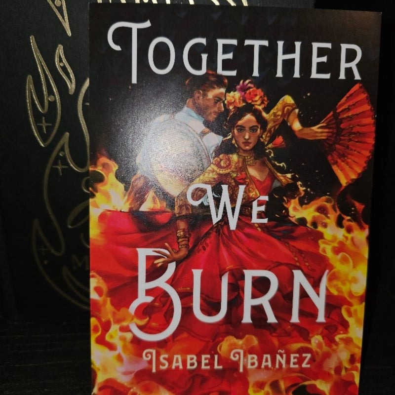 Together We Burn Owlcrate Signed