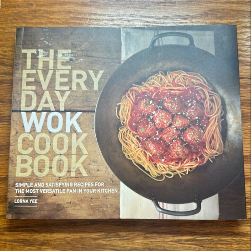 The Everyday Wok Cookbook